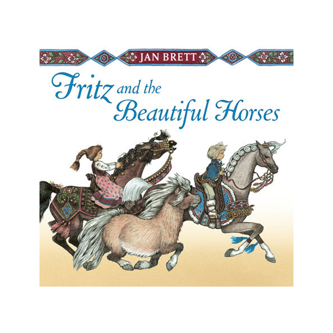 Jan Brett | Fritz and the Beautiful Horses - HC