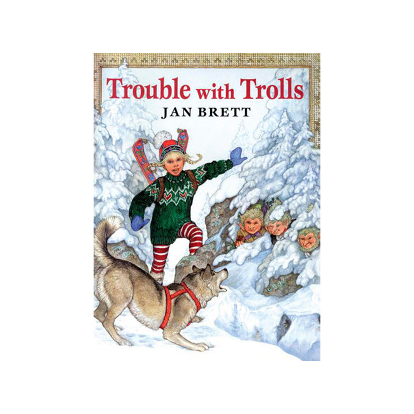 Jan Brett | Trouble with Trolls - HC