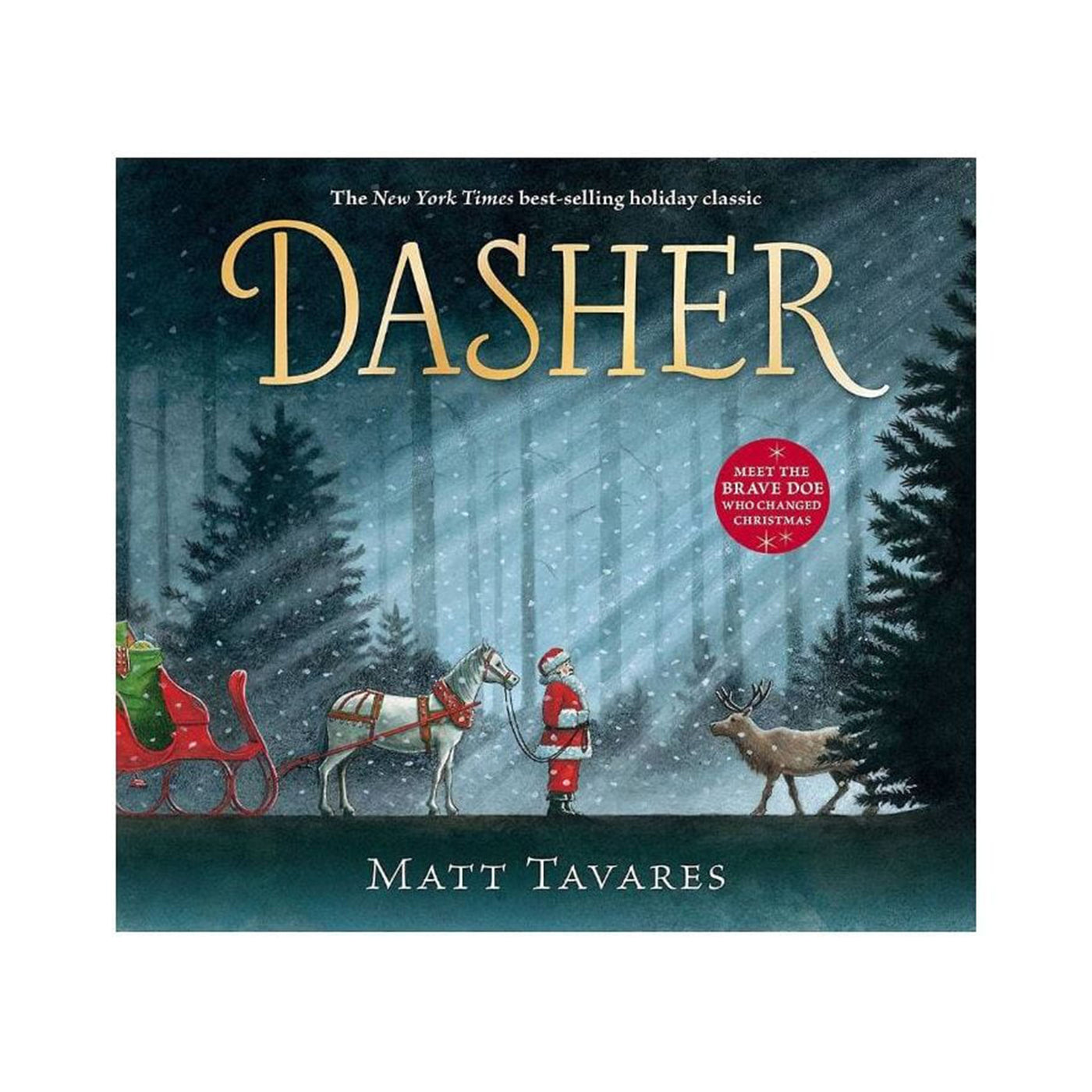 Matt Tavares | Dasher: How A Brave Little Doe Changed Christmas Forever - HC