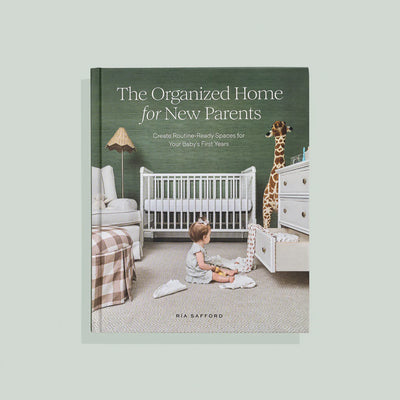 Ría Safford | The Organized Home for New Parents