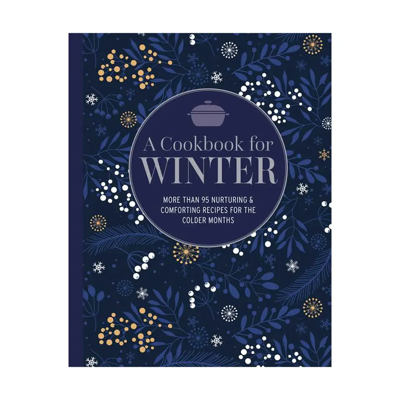 Ryland Peters & Small | Cookbook for Winter