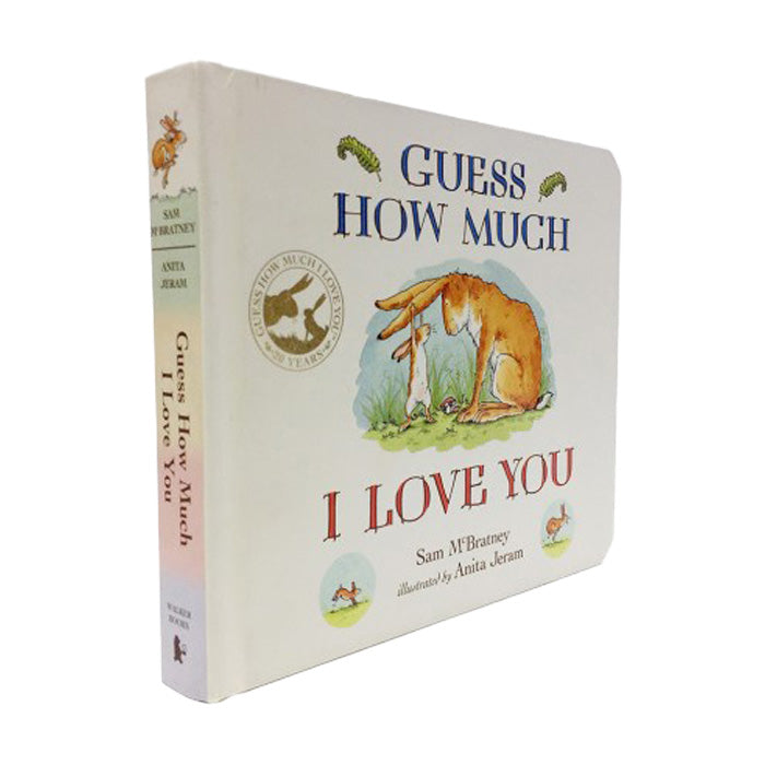 Children's book titled Guess How Much I Love You